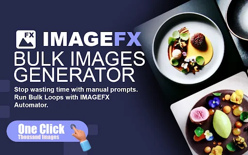 ImageFX Automator ডাউনলোড করুন – বাল্ক AI ইমেজ জেনারেশন - Screenshot 1